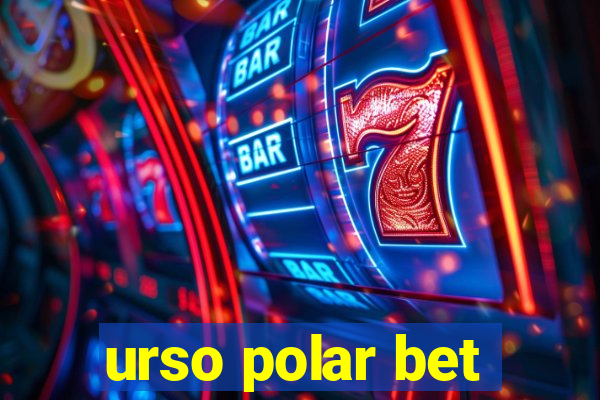 urso polar bet